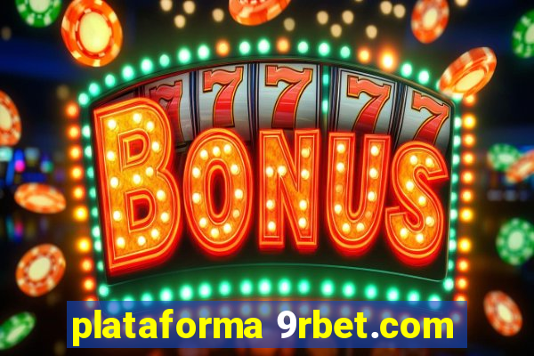 plataforma 9rbet.com